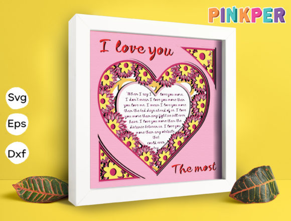 I Love You the Most Light Box Template: 3D SVG & Shadow Boxes
